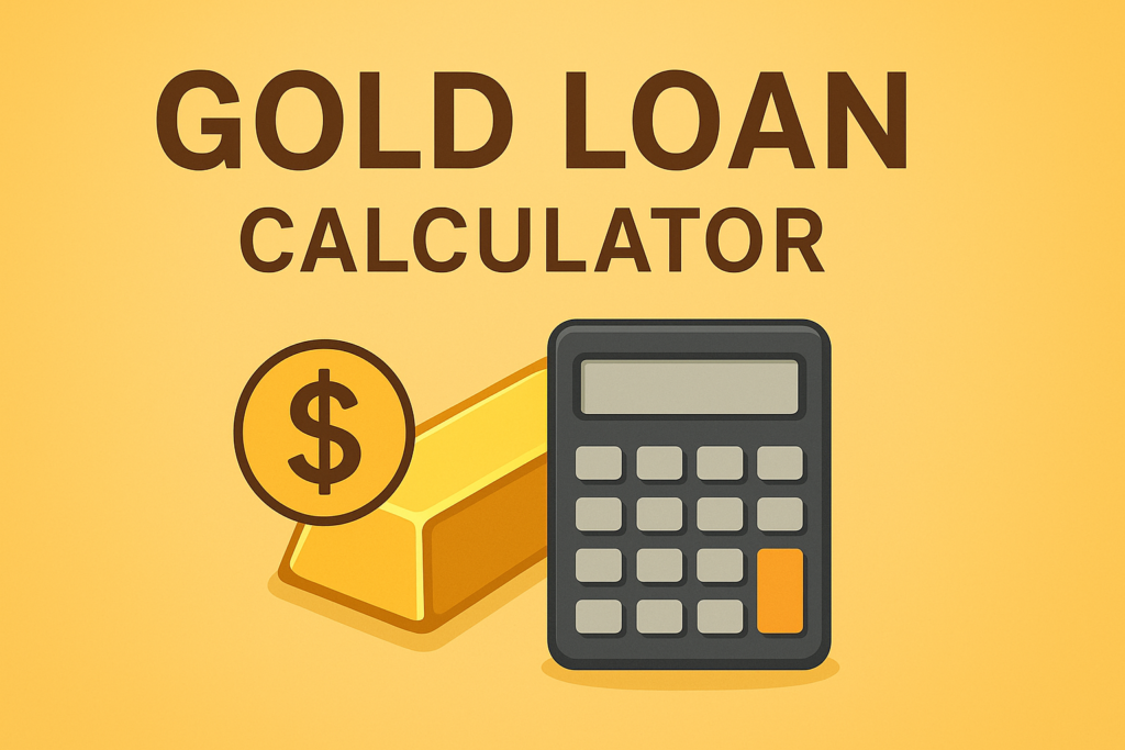 Gold Loan Calculator