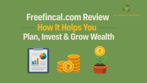 Freefincal.com Review – How It Helps You Plan, Invest & Grow Wealth